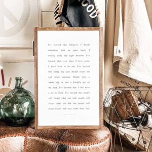 I've Learned That People Will Never Forget How You Made Them Feel Maya Angelou Framed Wood Sign