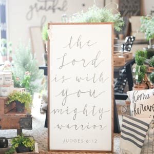 The Lord Is With You Mighty Warrior Judges 6:12 Framed Wood Sign