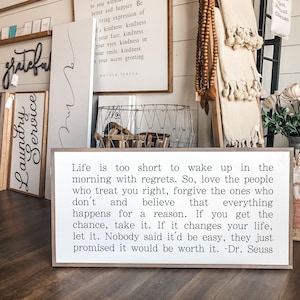 Life Is Too Short..Dr Suess Framed Wood Sign