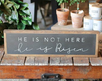 He Is Not Here For He Is Risen Easter Framed Wood Sign