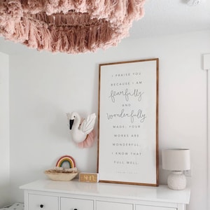 I Praise You Because I Am Fearfully And Wonderfully Made Psalm 139:14 Framed Wood Sign