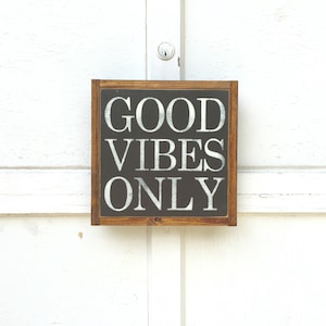 Good Vibes Only Framed Wood Sign Entryway decor Apartment decor dorm room decor