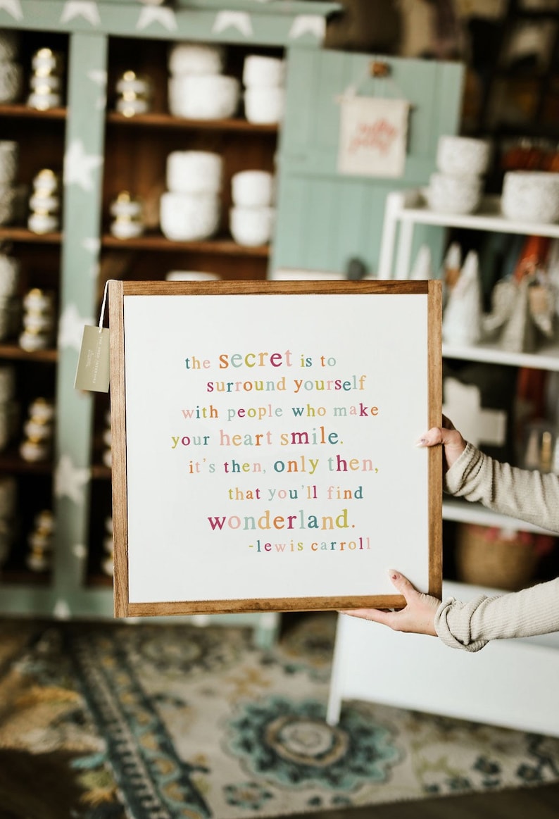 The Secret Is To Surround Yourself With People Who Make Your Heart Smile Framed Wood Sign Playroom Decor Kids Room Fireplace Decor image 1