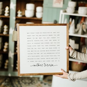 May Today There Be Peace Within Mother Teresa Framed Wood Sign