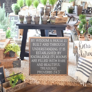 Door wijsheid is er een huis gebouwd Spreuken 24:3 ingelijst houten bord