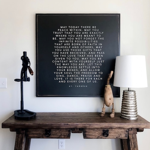 May Today There Be Peace Within St Therese Framed Wood Sign