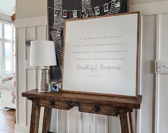 By Wisdom A House Is Built Proverbs 24:3 Framed Wood Sign
