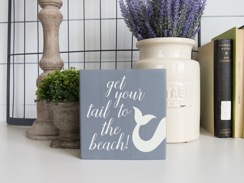 Home Office Decor Get Your Tail To The Beach Etsy