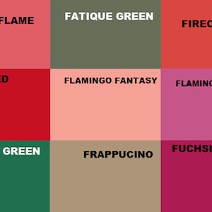May include: A color chart with nine different color swatches, each labeled with a unique name. The colors include: Fall Flame, Fatigue Green, Firecracker, Fire Red, Flamingo Fantasy, Flamingo Flame, Forest Green, Frappuccino, and Fuchsia Red.