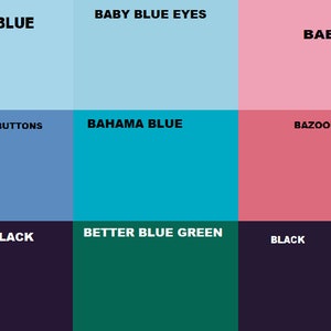 May include: A color chart with nine different shades of blue, green, and pink. The colors are labeled with names like "Baby Blue", "Bahamas Blue", "Better Blue Green", and "Bazooka Pink".