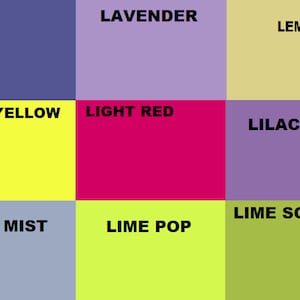 May include: A color chart with nine squares, each displaying a different color with a name written in black text. The colors are: lapis, lavender, lemon curd, lemon yellow, light red, lilac, lilac mist, lime pop, and lime squeeze.