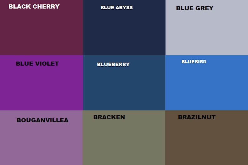 May include: A color chart with nine different color swatches. The colors are: Black Cherry, Blue Abyss, Blue Grey, Blue Violet, Blueberry, Bluebird, Bougainvillea, Bracken, and Brazilnut.