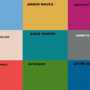 May include: A color chart with nine squares, each displaying a different color with a name written above it. The colors are: Alpine Blue, Amber Waves, Amethyst, Aqua Marine, Ashes to Ashes, Antique Lace, Atomic Fireball, Avocado, and Azure Blue.