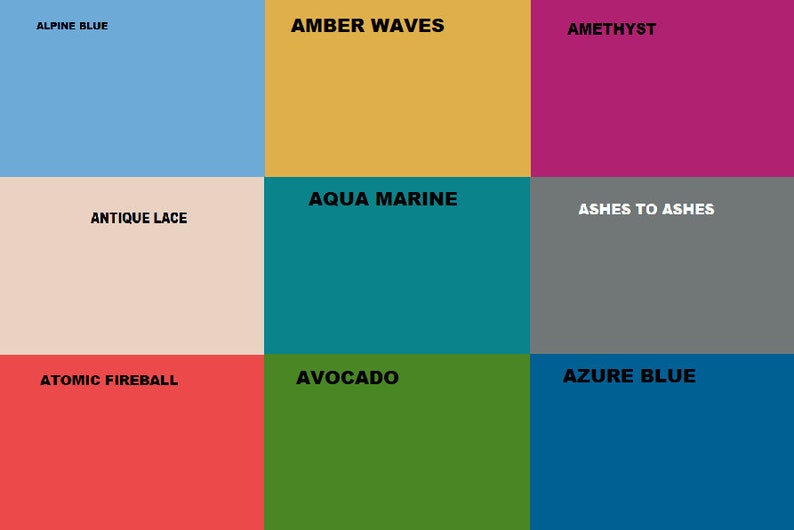May include: A color chart with nine squares, each displaying a different color with a name written above it. The colors are: Alpine Blue, Amber Waves, Amethyst, Aqua Marine, Ashes to Ashes, Antique Lace, Atomic Fireball, Avocado, and Azure Blue.