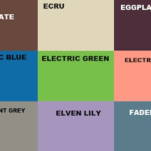 May include: A color chart with 9 different color swatches. The colors are: Dutch Chocolate, Ecru, Eggplant, Electric Blue, Electric Green, Electric Melon, Elephant Grey, Elven Lily, and Faded Denim.