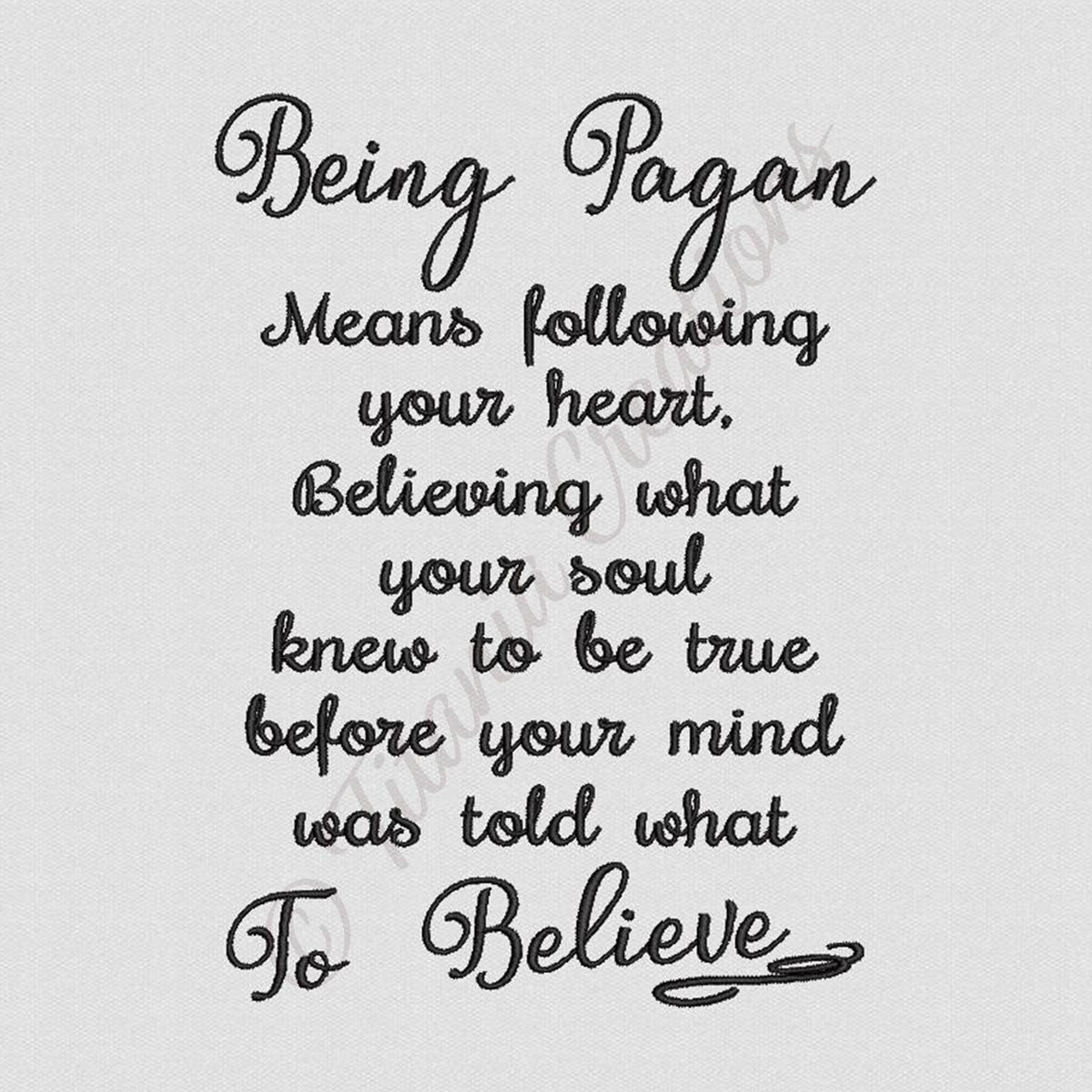 Being Pagan Quote Machine Embroidery Design For 5x7 Hoop Size. Instant Download by Titania creations