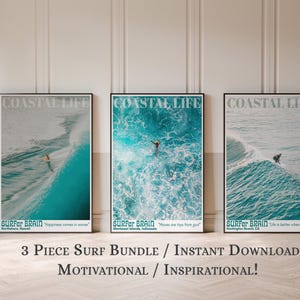 Surf Posters 3 Pack, Surf Wall 3 Art Bundle, Surfer Quote Poster, Coastal Life, Set of 3 Surf Prints, Surfer Decor, Instant Download