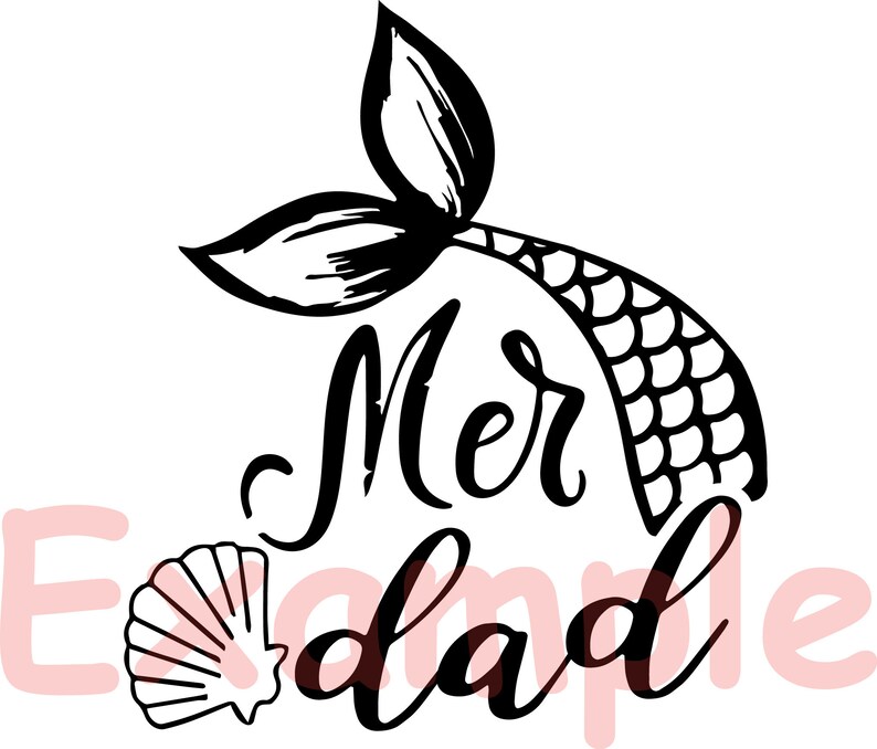 Free Free Mermaid Dad Svg 656 SVG PNG EPS DXF File