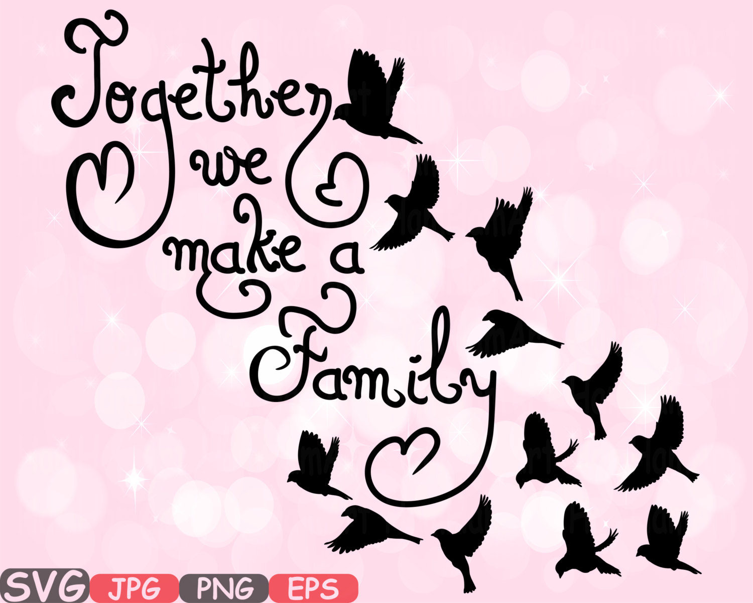 Download Together we make a Family Quote SVG Word Art family Birds clip | Etsy