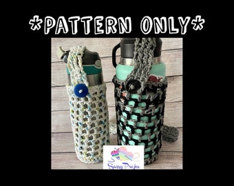 Crochet water bottle holder PATTERN. PATTERN ONLY