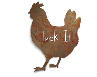 Cluck It! Metal Chicken Coop Sign 22 Inches Tall