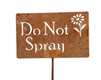 Do Not Spray Metal Flower Garden Stake 20 to 48 Inches Tall