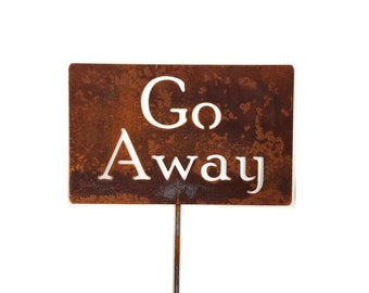 Go Away Metal Garden Stake 21 to 33 Inches Tall