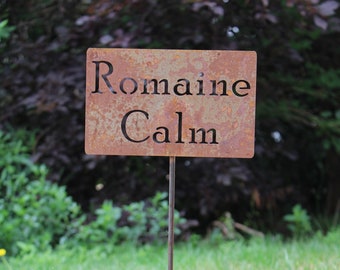 Romaine Calm Metal Garden Stake Sign 20 to 48 Inches Tall