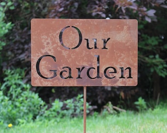 Our Garden Metal Stake Sign 21 to 33 Inches Tall