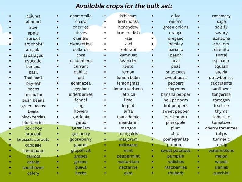 May include: A list of available crops for a bulk set, including alliums, apples, basil, beans, beets, broccoli, carrots, and many more. The text is displayed on a light blue background with a green gradient at the bottom.