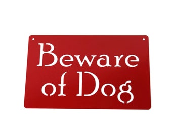 Beware of Dog Metal Garden Sign 8 to 18 Inches Wide