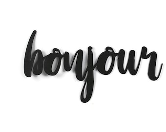 bonjour Metal Script Word Sign 13.5 to 17.25 Inches Wide