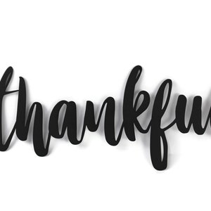 thankful Metal Script Word Sign 16 to 20 Inches Wide