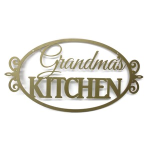 Grandma's Kitchen Metal Sign 20 Inches Wide Matte Gold