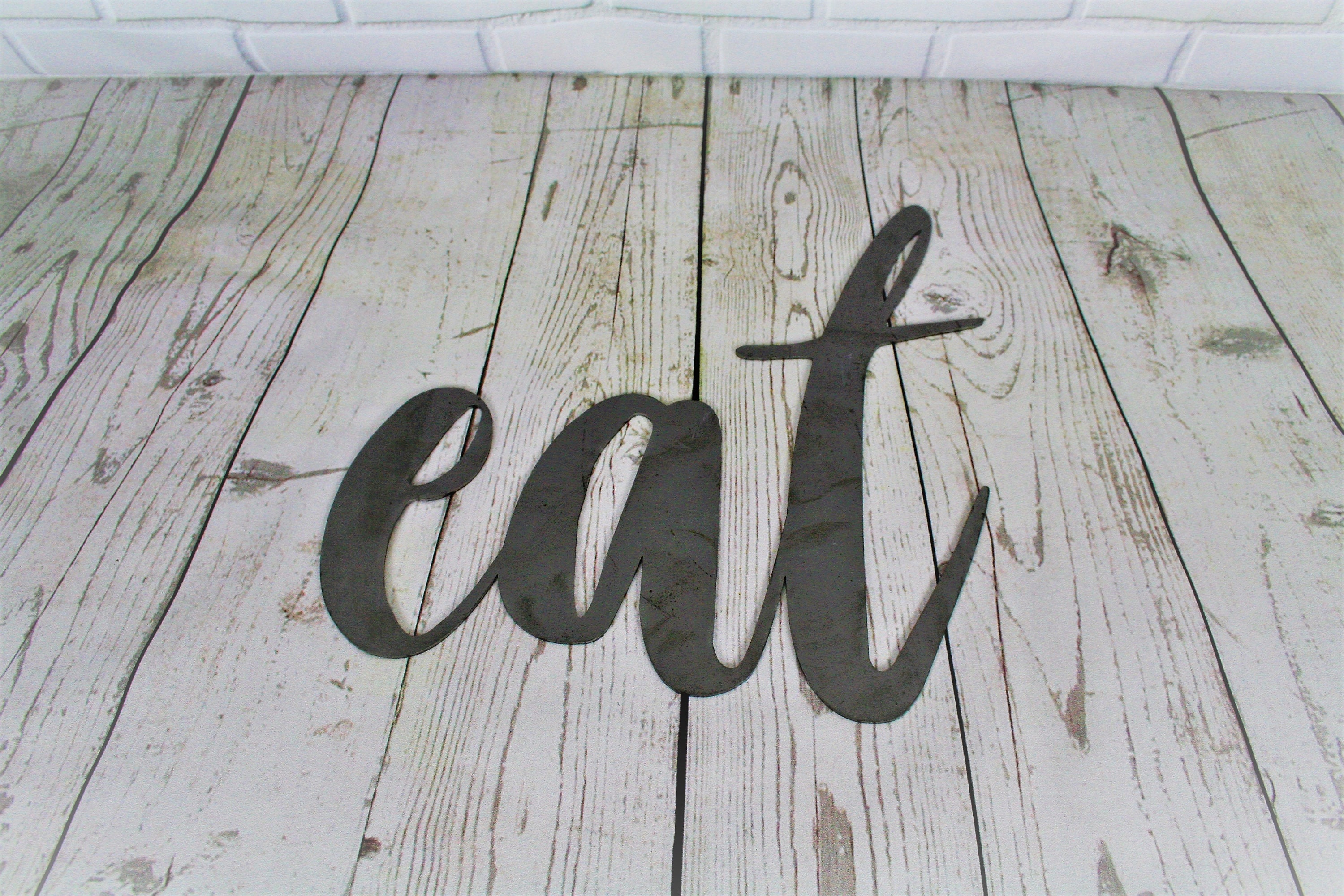 eat script, eat metal sign, metal word art, steel word art, steel