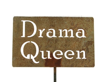 Drama Queen Metal Garden Stake 21 to 33 Inches Tall