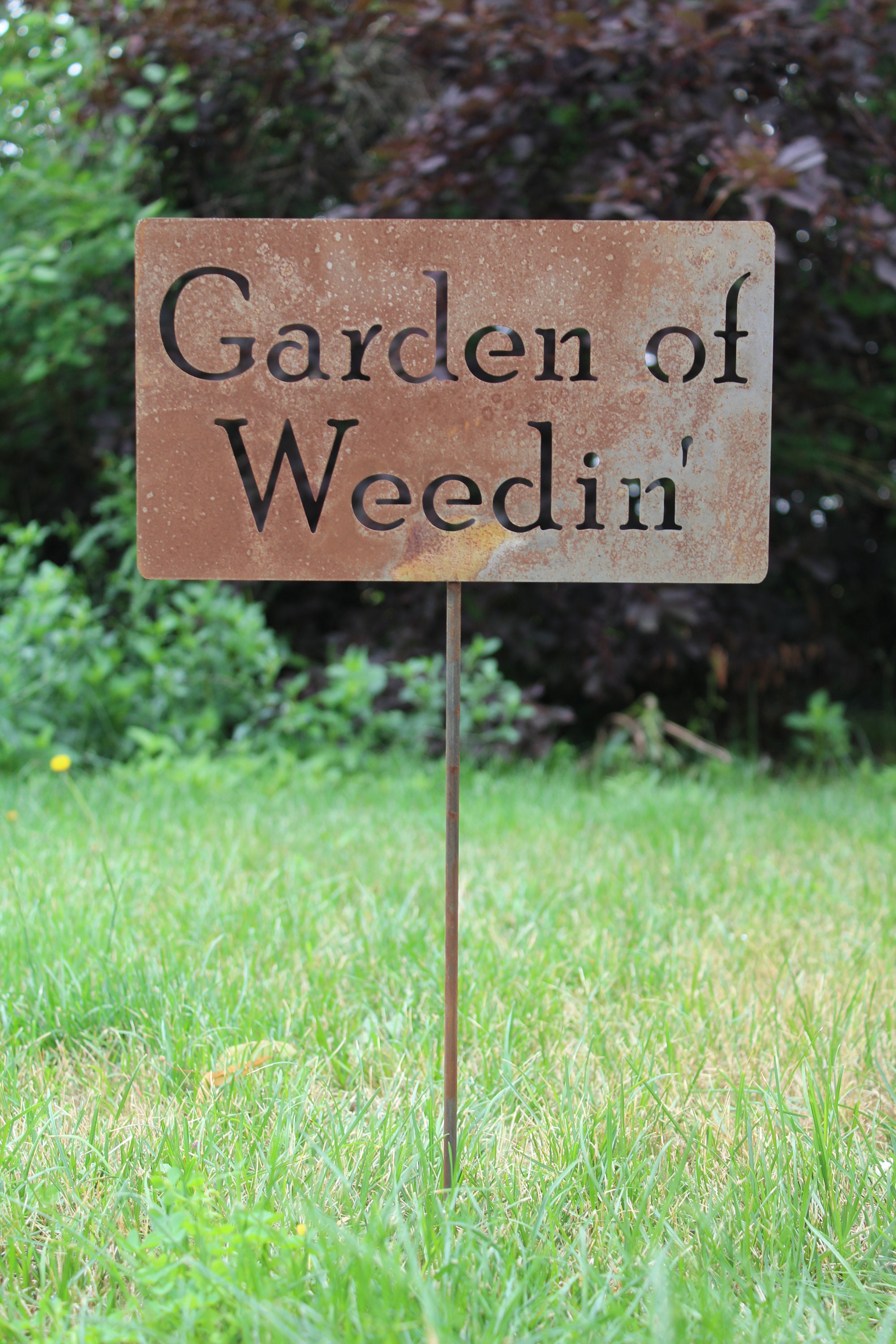 Garden of Weedin' Metal Garden Stake Garden Stake Etsy