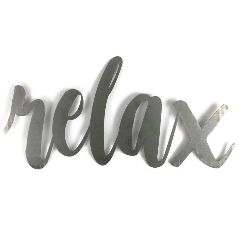 Relax Script Relax Metal Sign Metal Word Art Inspirational Etsy