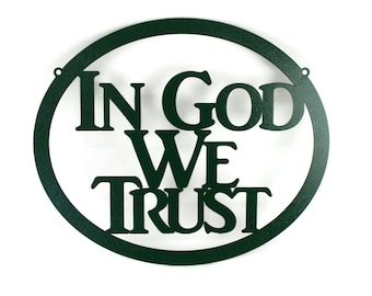 In God We Trust Metal Oval Shaped Wall Art Sign 12.75x15 Inches