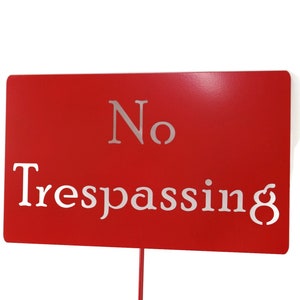 No Trespassing Metal Yard Stake 21 to 33 Inches Tall