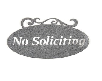No Soliciting Steel Metal Wall Sign for Front Door with Swirl Pattern 14 Inches Wide