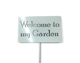 Welcome to my Garden Metal Garden Stake 23 to 48 Inches Tall
