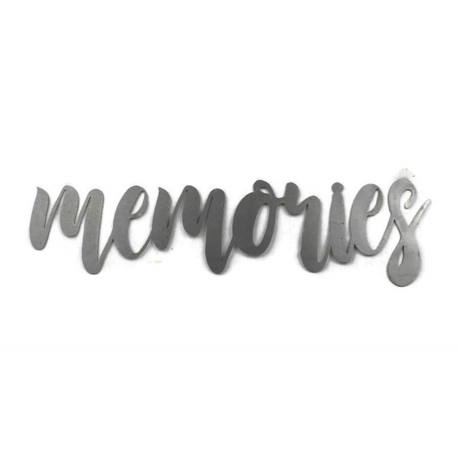 Memories Sign