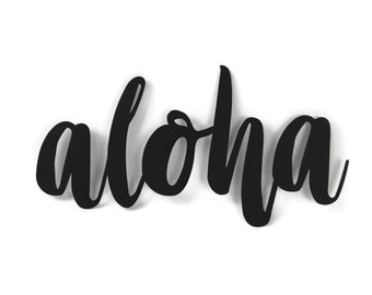 aloha Metal Script Word Sign 11.75 to 17.5 Inches Wide