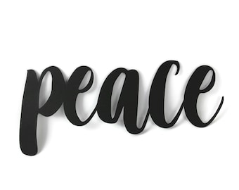 peace Metal Script Word Sign 13 to 19 Inches Wide