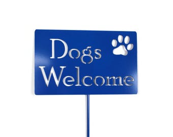 Dogs Welcome Paw Print Metal Yard Sign 20 to 48 Inches Tall
