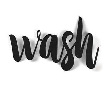 wash Metal Script Word Sign 9.25 to 15 Inches Wide