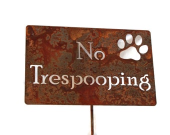 No Trespooping Metal Garden Stake 23 to 33 Inches Tall