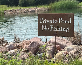 Private Pond No Fishing Metal Marker Stake 20 to 48 Inches Tall