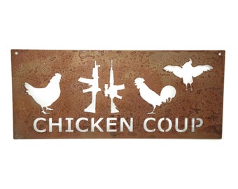 Chicken "Coup" Coop Rustic Metal or Powder Coated Sign 20 Inches Wide
